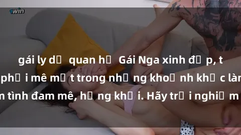 gái ly dị quan hệ Gái Nga xinh đẹp, tài năng khiến bạn phải mê mệt trong những khoảnh khắc làm tình đam mê, hứng khởi. Hãy trải nghiệm cùng họ ngay hôm nay!