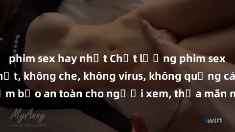 phim sex hay nhất Chất lượng phim sex cập nhật mới nhất, không che, không virus, không quảng cáo, đảm bảo an toàn cho người xem, thỏa mãn nhu cầu tình dục của bạn.