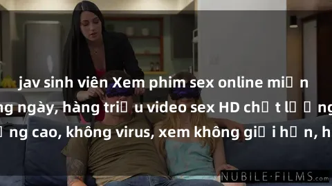 jav sinh viên Xem phim sex online miễn phí, cập nhật hàng ngày, hàng triệu video sex HD chất lượng cao, không virus, xem không giới hạn, hoàn toàn miễn phí.