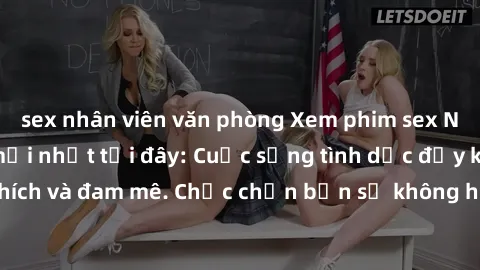 sex nhân viên văn phòng Xem phim sex Nhật Bản vietsub mới nhất tại đây: Cuộc sống tình dục đầy kích thích và đam mê. Chắc chắn bạn sẽ không hối hận khi thưởng thức!
