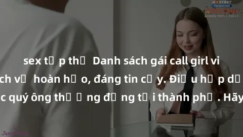 sex tập thể Danh sách gái call girl vip chất lượng, dịch vụ hoàn hảo, đáng tin cậy. Điều hấp dẫn cho các quý ông thượng đẳng tại thành phố. Hãy nhấc máy và đặt lịch ngay!