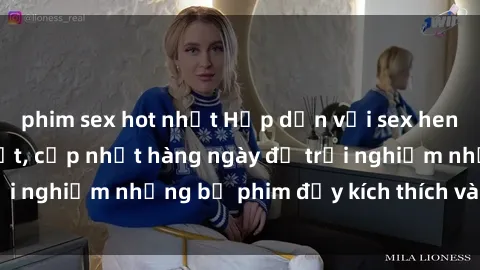 phim sex hot nhất Hấp dẫn với sex hentai vietsub mới nhất, cập nhật hàng ngày để trải nghiệm những bộ phim đầy kích thích và hấp dẫn.